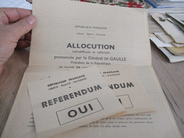 GENERAL DE Gaiulle Allocution Du 26 Mars 1962 + 2 Bulletins Votre Référendum En Algérie - Historical Documents