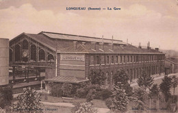 FRANCE - 80 SOMME - LONGUEAU - La Gare - Longueau