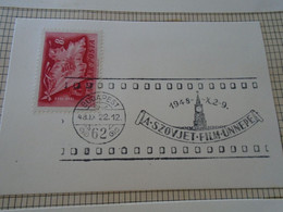 ZA414.74  Hungary   Special Postmark - 1948 X.2-9 A Szovjet Film ünnepe - Soviet Cinema - Movie Kino  Budapest 62 - Marcofilie