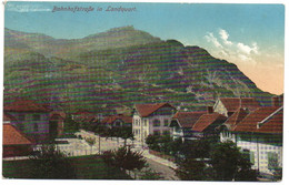 LANDQUART Bahnhofstrasse Gel. 1911 N. Luzern - Landquart