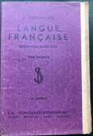 (515) Langue Française - A. Vercruysse - 194 Blz. - School