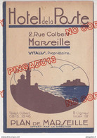 Au Plus Rapide Dépliant Publicitaire Années 30 Marseille Hôtel De La Poste 3 Volets - Europa