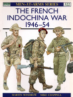 OSPREY  THE FRENCH INDOCHINA WAR 1946-54 GUERRE INDOCHINE - Englisch