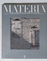 16024 MATERIA - Nr. 5 1990 - I Materiali - Huis, Tuin, Keuken