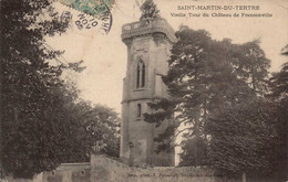 Dep 95 ; Cpa SAINT MARTIN Du TERTRE , Vieille Tour Du Chateau De Franconville (22879) - Saint-Martin-du-Tertre