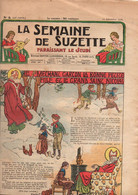 La Semaine De Suzette N°2 Le Méchant Garçon, La Bonne Petite Fille Et Le Grand Saint Nicolas - Joujoux De Cette Année - La Semaine De Suzette