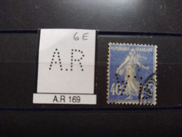 FRANCE AR 169 TIMBRE  A.R 169 SUR 40C INDICE 6 PERFORE PERFORES PERFIN PERFINS PERFO PERFORATION PERFORIERT - Gebraucht