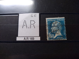 FRANCE AR 169 TIMBRE  A.R 169 SUR PASTEUR INDICE 6 PERFORE PERFORES PERFIN PERFINS PERFO PERFORATION PERFORIERT - Used Stamps