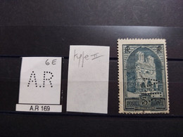 FRANCE AR 169 TIMBRE  A.R 169 SUR 259 TYPE II INDICE 6 PERFORE PERFORES PERFIN PERFINS PERFO PERFORATION PERFORIERT - Usados