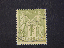 République Française 1 F Dentelé Type Sage I Y&T 82 Olive Clair Oblitéré - 1876-1878 Sage (Type I)