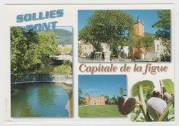 83 - Var / SOLLIES PONT, Capitale De La Figue. - Sollies Pont