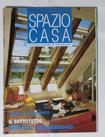 17156 Supplemento 1996 IN CASA N. 2 - SPAZIO CASA - Sottotetto / Idromassaggio - Casa, Jardinería, Cocina