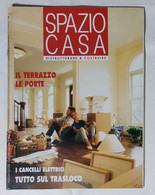 17161 Supplemento 1996 IN CASA N. 3 - SPAZIO CASA - Terrazzo / Porte / Cancelli - Casa, Jardinería, Cocina