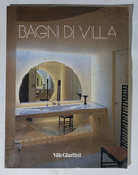 17185 Supplemento Ville Giardini N. 251 - BAGNI DI VILLA - 1990 - Maison, Jardin, Cuisine