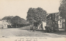 STAINS PLACE VATRY STATION DES TRAMWAYS 1921 - Stains