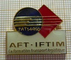 PAT14950 AFT IFTIM   LA FORMATION TRANSPORT LOGISTIQUE  En Version EPOXY - Transports