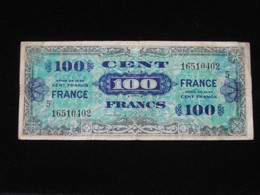 100 Francs - FRANCE - Série 5 - Billet Du Débarquement - Série De 1944 **** EN ACHAT IMMEDIAT ****. - 1945 Verso France