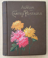 ALBUM ANCIEN POUR CARTES POSTALES ANCIENNES DECOR CHRYSANTHEMES, ART NOUVEAU - Non-classés