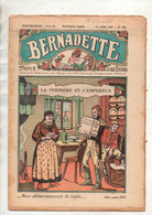 Bernadette N°380 La Fermière Et L'empereur - En Chine - La Gazelle De La Sierra - La Bienheureuse Ide - La Bordure - Bernadette