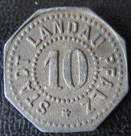 Allemagne / Stadt Landau - Jeton Monétaire 10 Pfennig (Non-daté, Vers 1918) - Noodgeld