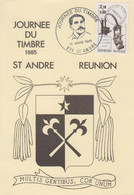 Carte  Locale   1er  Jour   REUNION   Journée  Du  Timbre    SAINT  ANDRE    1985 - Andere & Zonder Classificatie