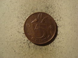 MONNAIE PAYS BAS 5 CENTS 1948 - 5 Centavos
