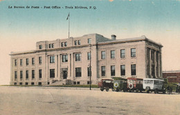 Le Bureau De Poste - Trois-Rivieres, Quebec  Post Office - Trois-Rivières