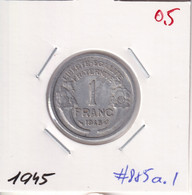 France 1 Franc 1945 Km#885.a1 - 1 Franc