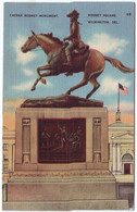 USP01503 USA CPM Postcard Caesar Rodney Monument - Rodney Square - Wilmington. DEL - Wilmington