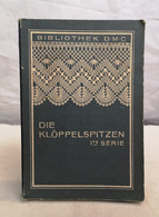 Die Klöppelspitzen I.te Serie. - Couture