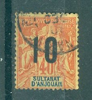 ANJOUAN - N°26A Oblitéré. Protectorat Français.  Timbres De 1892-1900 Surchargés. - Usati