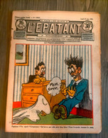 L'épatant N° 1300 LES PIEDS NICKELES FORTON  CALLAUD 29/06/1933  Dédé PASDEBILE DETECTIVE BIEN ++ - Pieds Nickelés, Les