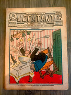 L'épatant N° 1285 LES PIEDS NICKELES FORTON  CALLAUD 16/03/1933  Dédé PASDEBILE DETECTIVE - Pieds Nickelés, Les