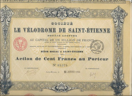 SSOCIETE LE VELODROME DE ST ETIENNE  - ACTION DE CENT FRANCS  -ANNEE 1924 - Sport