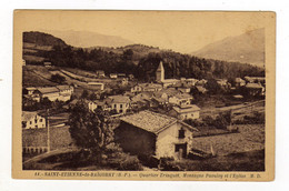 Cpa N° 11 SAINT ETIENNE DE BAIGORRY Quartier Trinquet Montagne Paouley Et L' Eglise - Saint Etienne De Baigorry