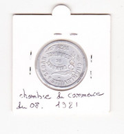 France 10 Centimes Chambre De Commerce Charleville Et Sedan 1921 - Varietà E Curiosità