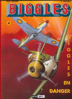 Biggles 4 Biggles En Danger EO BE Miklo 02/2006 Melliès Rondepierre (BI7) - Biggles