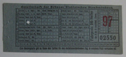 Brünn / Brno - Fahrschein Gesellschaft Der Brünner Elektrischen Straßenbahnen 16 Heller Für 3 Bis 5 Zonen - Europa