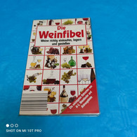 Die Weinfibel - Eten & Drinken