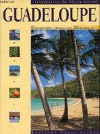 Guadeloupe - Collection Itinéraires De Découvertes. - Branglidor Simone & Crabot Christian - 1998 - Outre-Mer