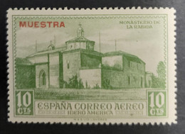 O) 1930 SPAIN, SPECIMEN - MUESTRA, LA RABIDA MONASTERY, SCT C33 10c Blue Green,  CHRISTOPHER COLUMBUS, MNH - Variedades & Curiosidades