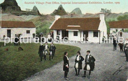 SCOTTISH VILLAGE POST OFFICE IMPERIAL INTERNATIONAL EXHIBITION LONDON 1909 OLD COLOUR POSTCARD POSTED 1911 - Expositions