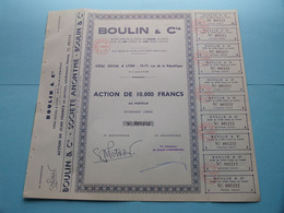 BOULIN & Cie Lyon ( Voir / See SCANS ) Numéro 001212 > Action De 10.000 Fr. ! - A - C