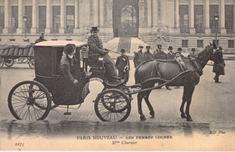 CPA TRANSPORT - Paris Nouveau - Les Femmes Cocher - 2275 - Mme Charnier - Autres & Non Classés