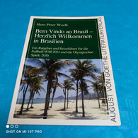 Hans Peter Woelk - Bem Vindo Ao Brasil - Herzlich Willkommen In Brasilien - Nord- & Südamerika