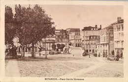 GALICIA , LA CORUÑA  , T.P. NO CIRCULADA , BETANZOS - PLAZA GARCIA HERMANOS - La Coruña