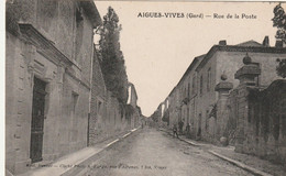 30/ Aigues Vives - Rue De La Poste - - Aigues-Vives