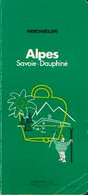 Guide MICHELIN « Alpes : Savoie - Dauphiné » (1974) - Cartes Routières