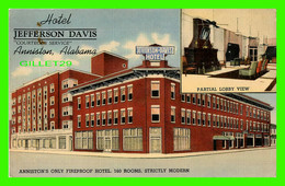 ANNISTON, ALABAMA - HOTEL JEFFERSON DAVIS - 2 MULTIVUES - C.T. ART-COLORTONE REG. - - Otros & Sin Clasificación