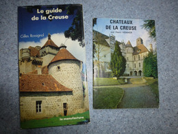 CREUSE, Lot De 2 Livres (guide Rossignol Et Châteaux De La Creuse, Hemmer) ; L16 - 1901-1940